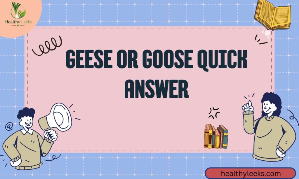 geese-or-goose-quick-answer