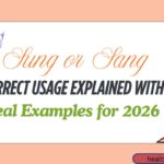 sung-or-sang