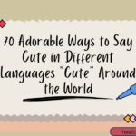 Cute in Different Languages