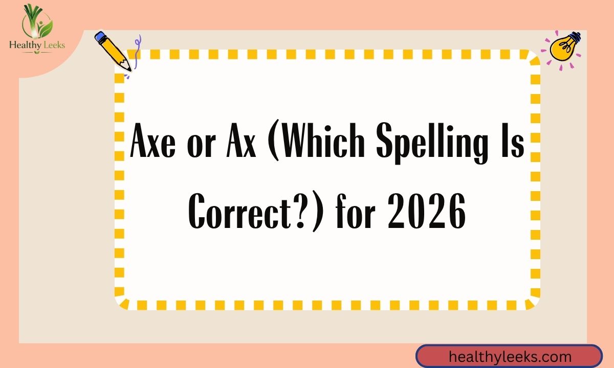 Axe or Ax