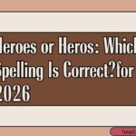 Heroes or Heros