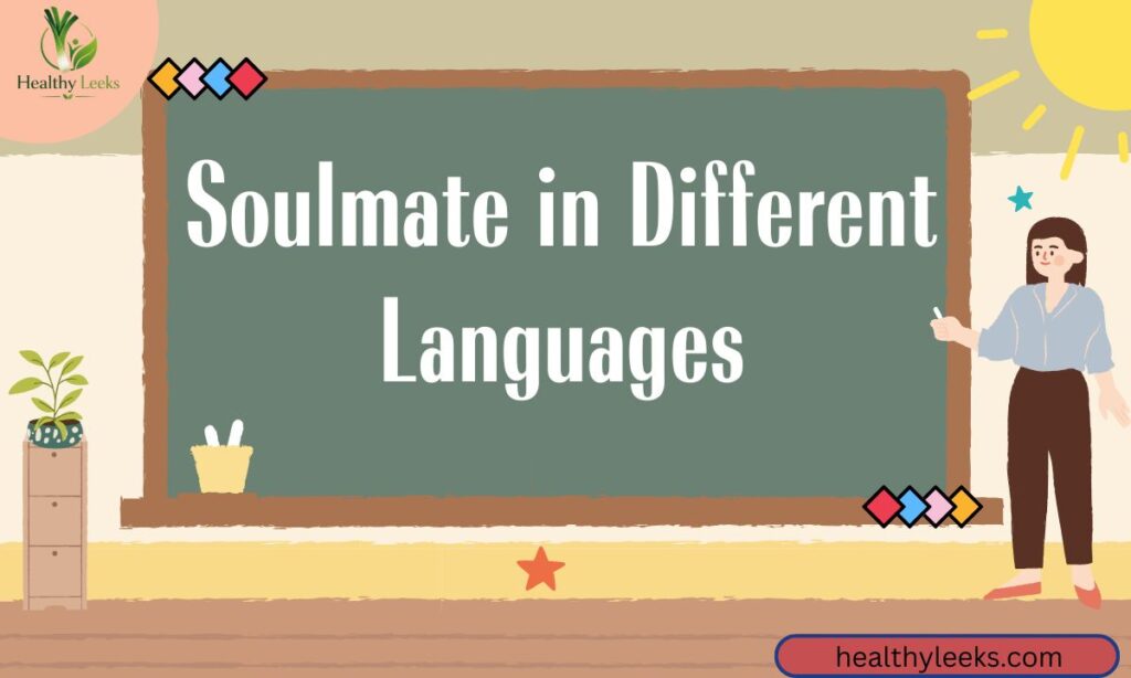Soulmate in Different Languages