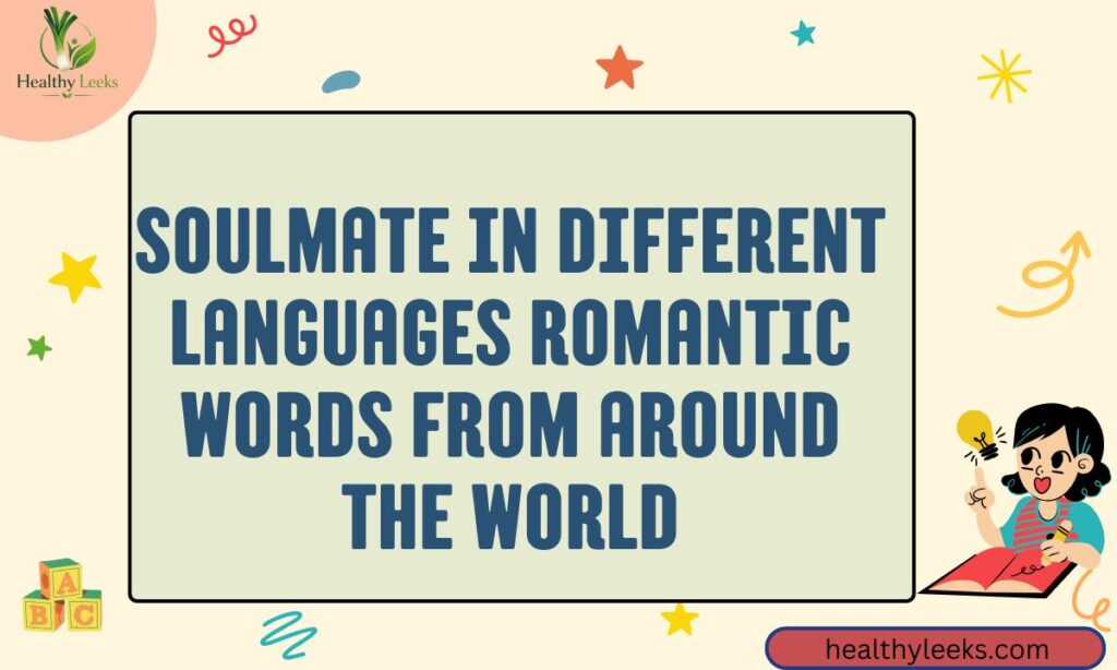 Soulmate in Different Languages